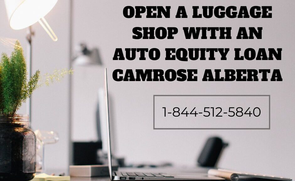 Auto Equity Loan Camrose Alberta